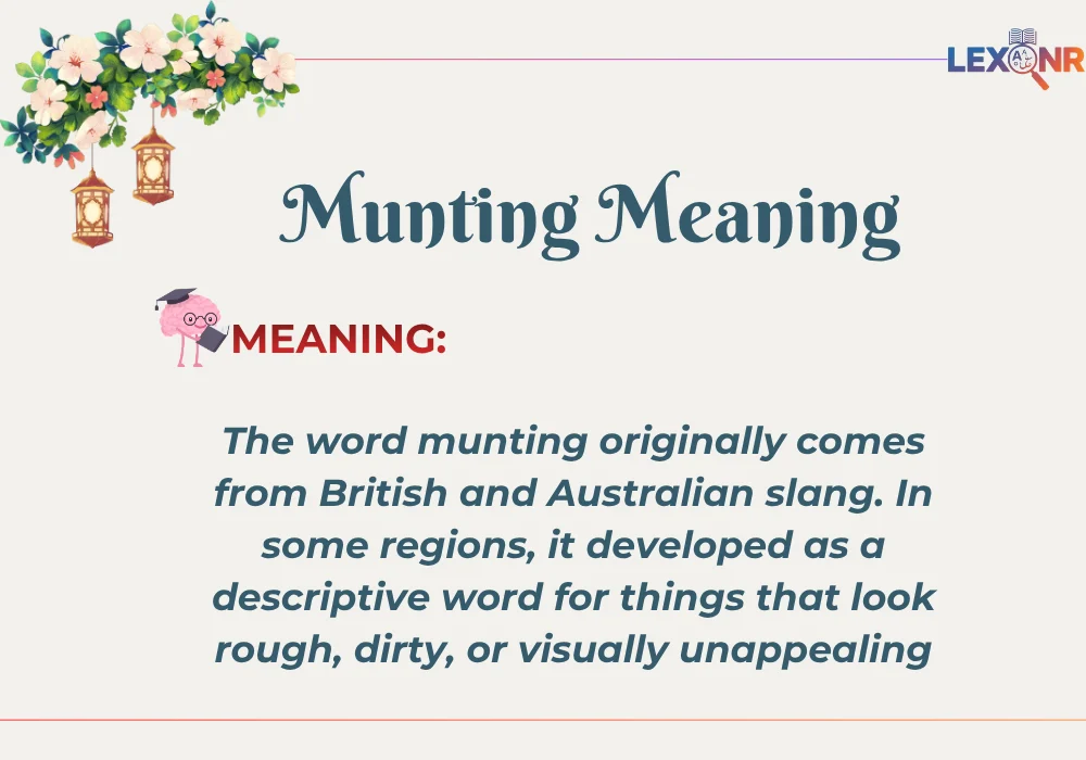 What Does Munting Mean in Slang