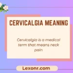 Cervicalgia Meaning