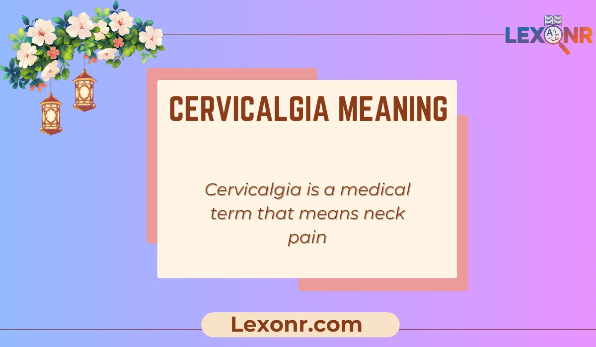 Cervicalgia Meaning