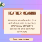 Heather Meaning