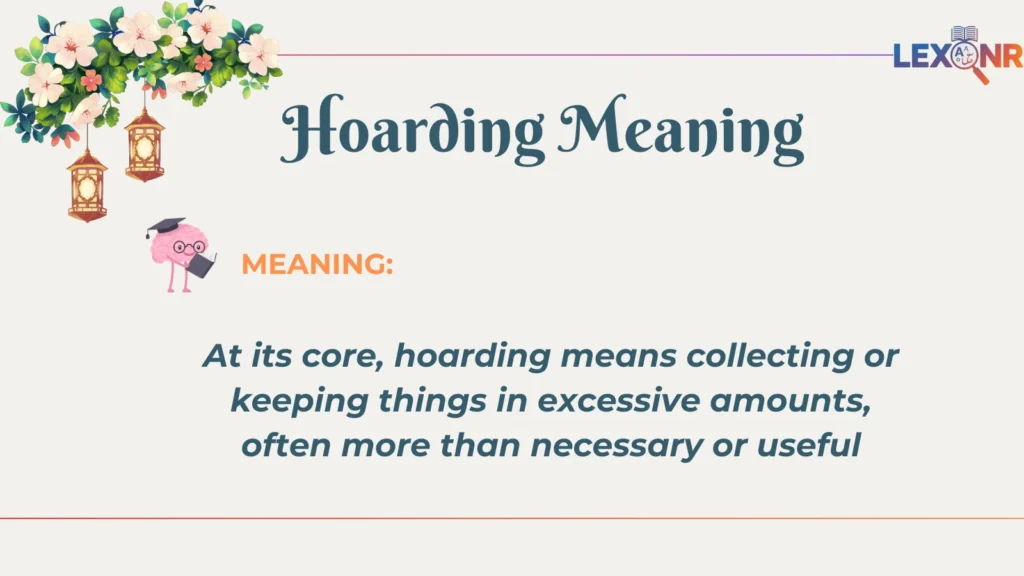 Hoarding Meaning