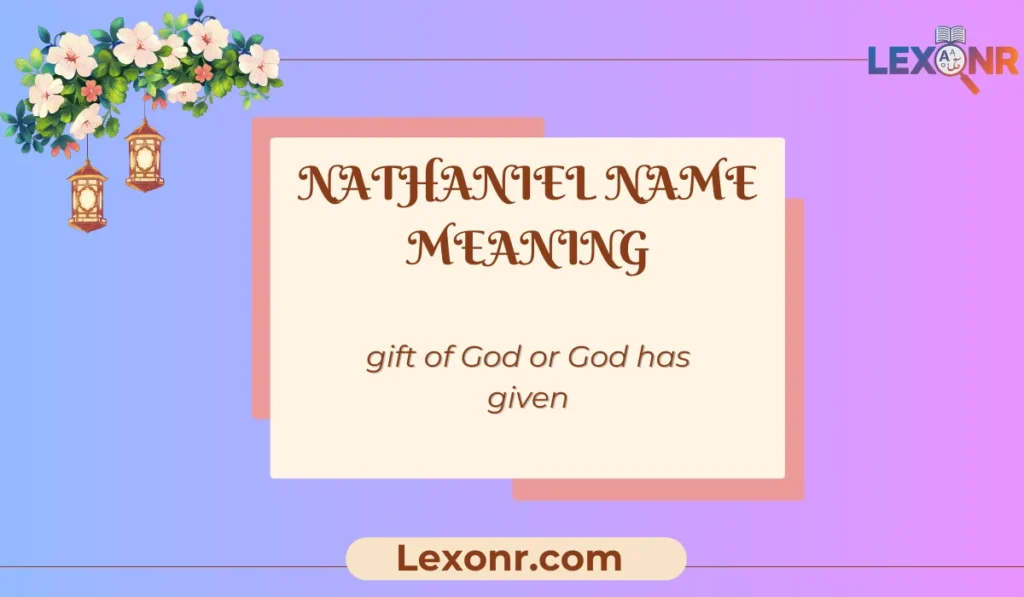 Nathaniel Name Meaning