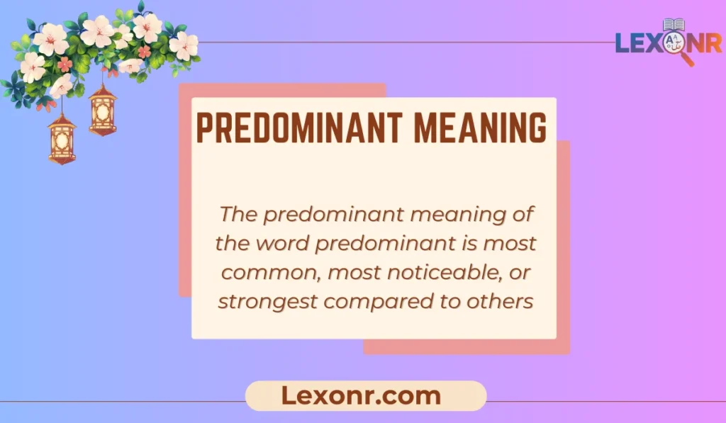 Predominant Meaning