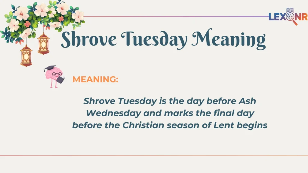 Shrove Tuesday Meaning