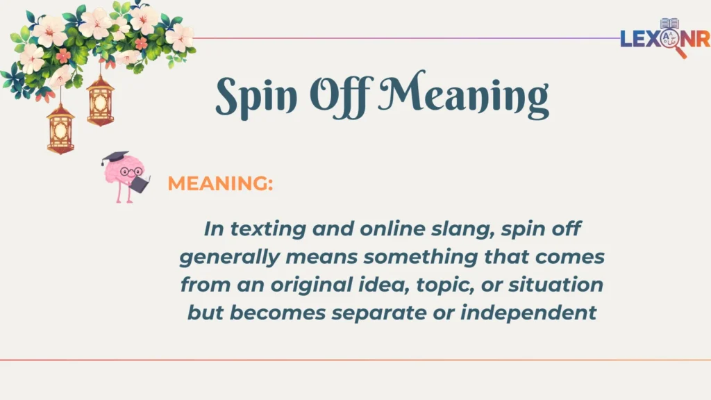 Spin Off Meaning