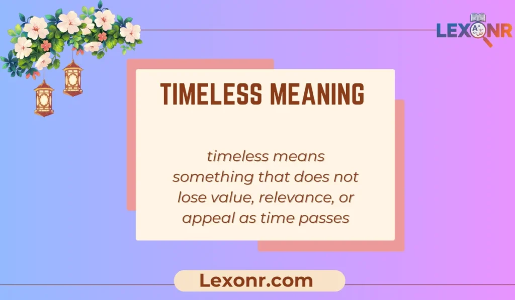 Timeless Meaning