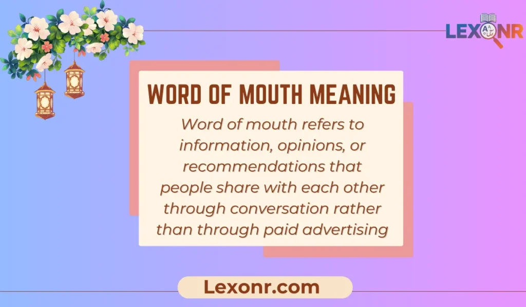 Word Of Mouth Meaning