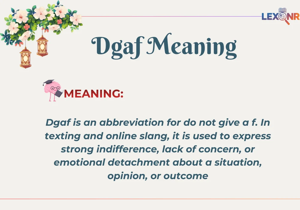 Dgaf Meaning