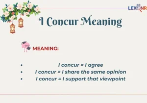I Concur Meaning