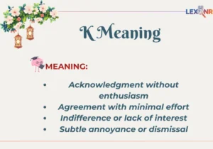 K Meaning
