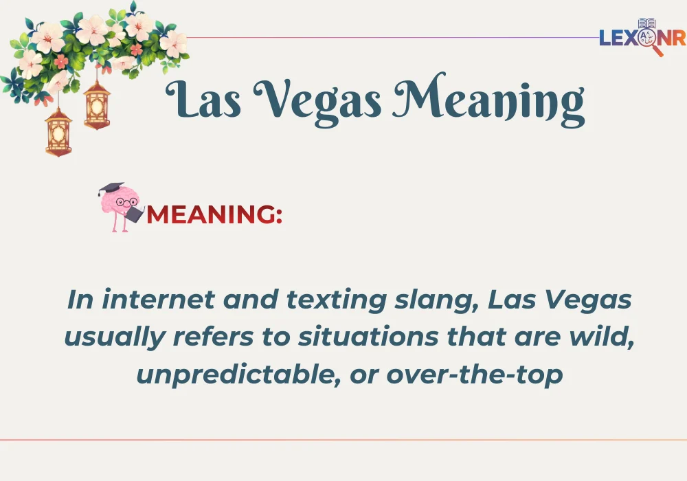 Las Vegas Meaning