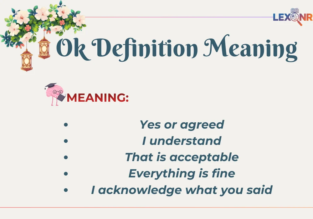 Ok Definition Meaning