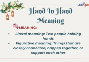 Hand In Hand Meaning