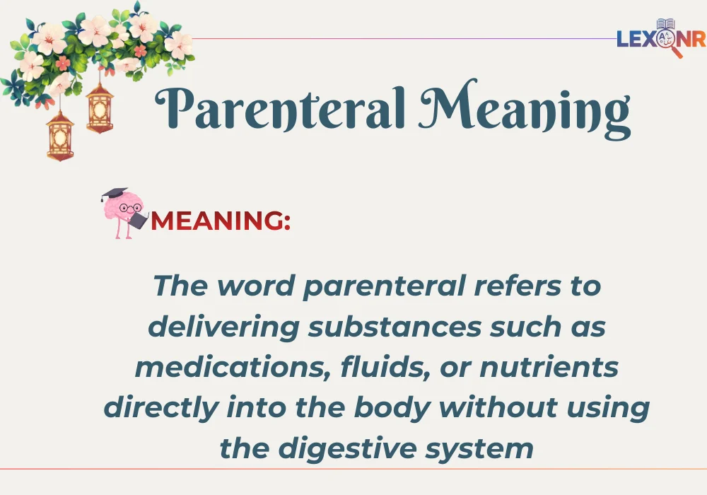 Parenteral Meaning