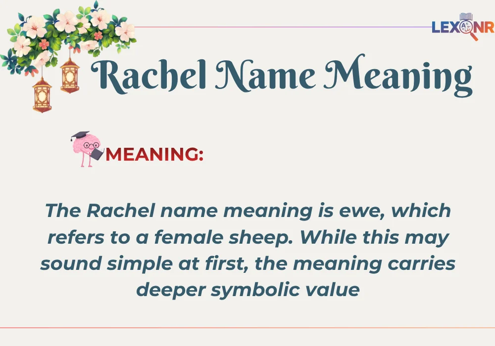 Rachel Name Meaning