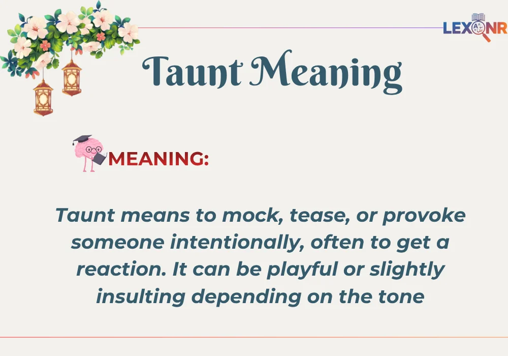 Taunt Meaning