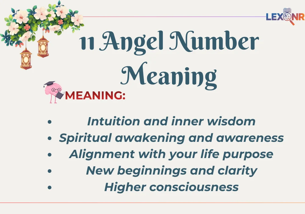11 Angel Number Meaning