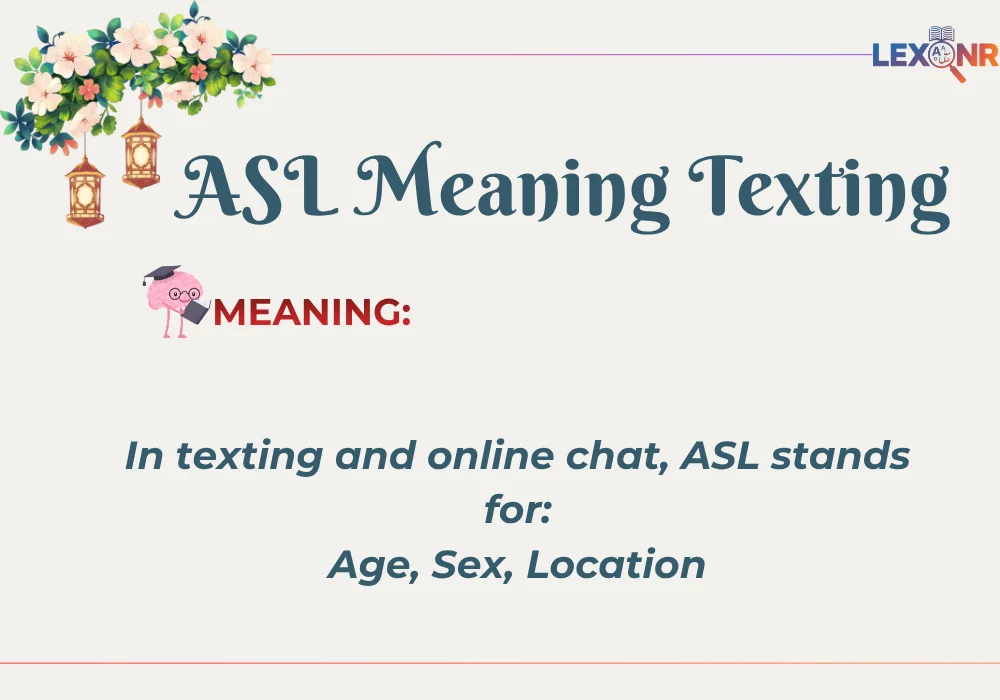 ASL Meaning Texting