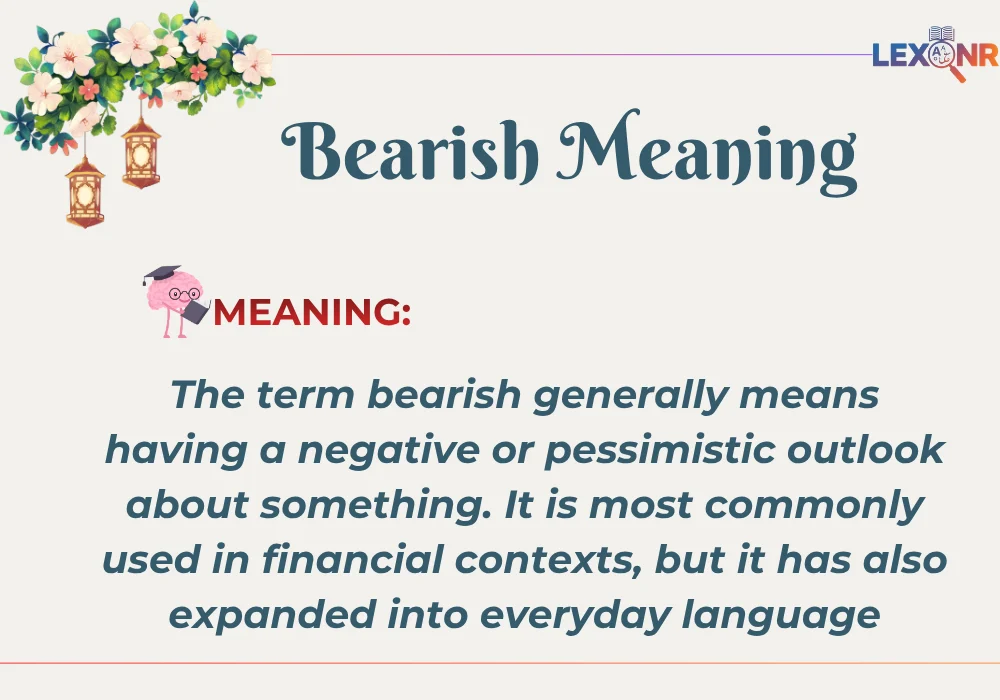 Bearish Meaning