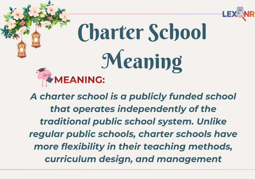 Charter School Meaning