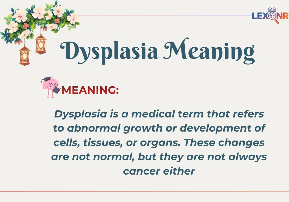 Dysplasia Meaning