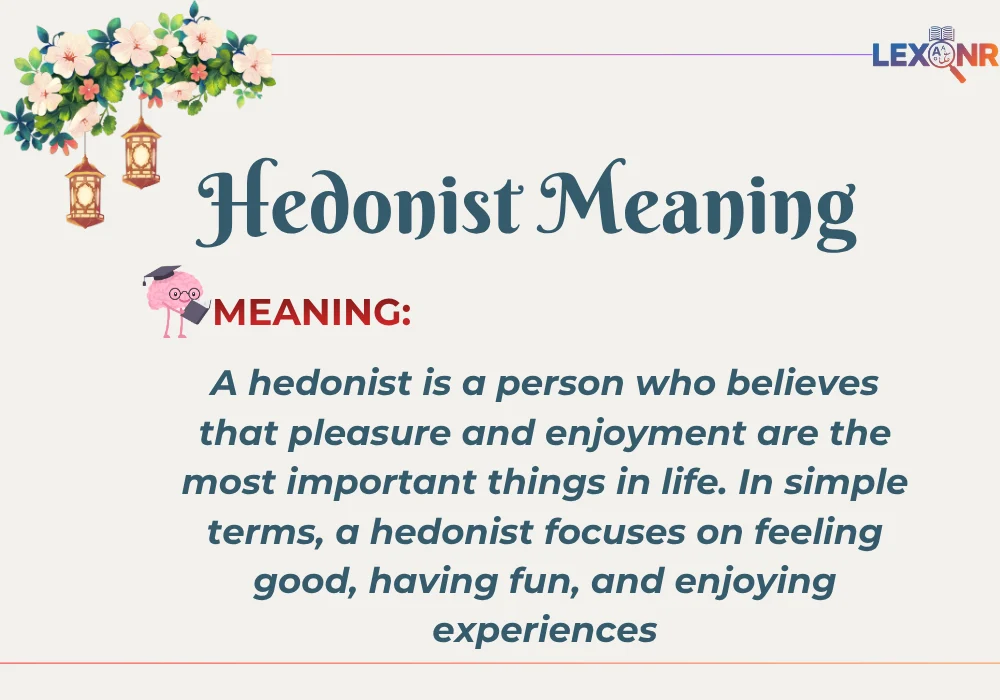 Hedonist Meaning