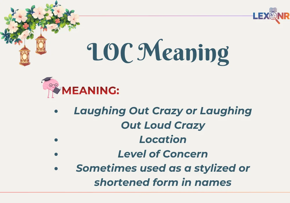 LOC Meaning