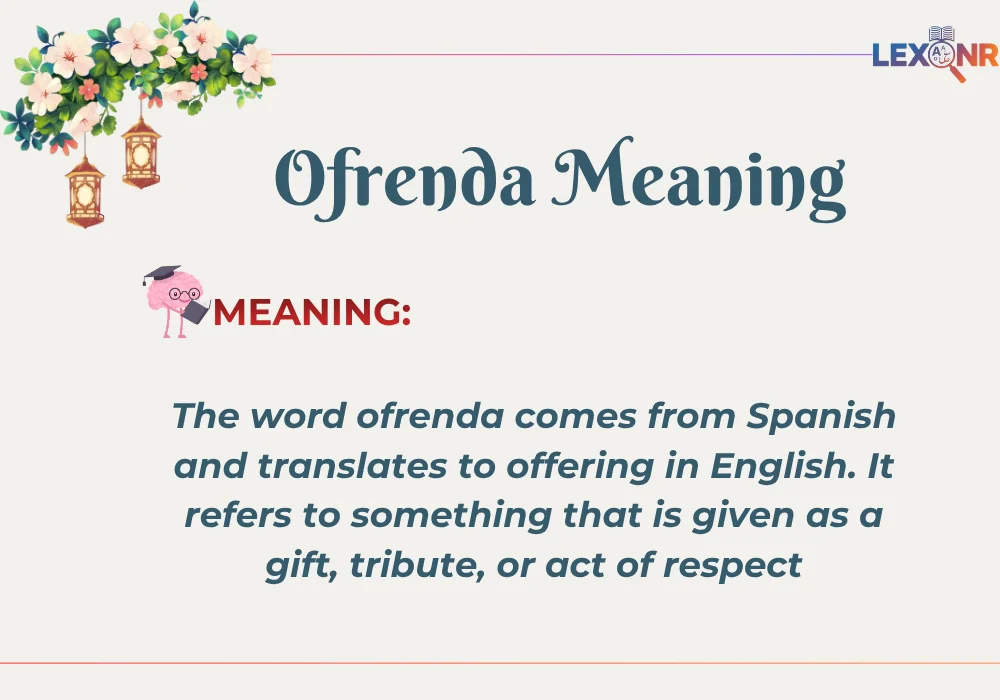 Ofrenda Meaning