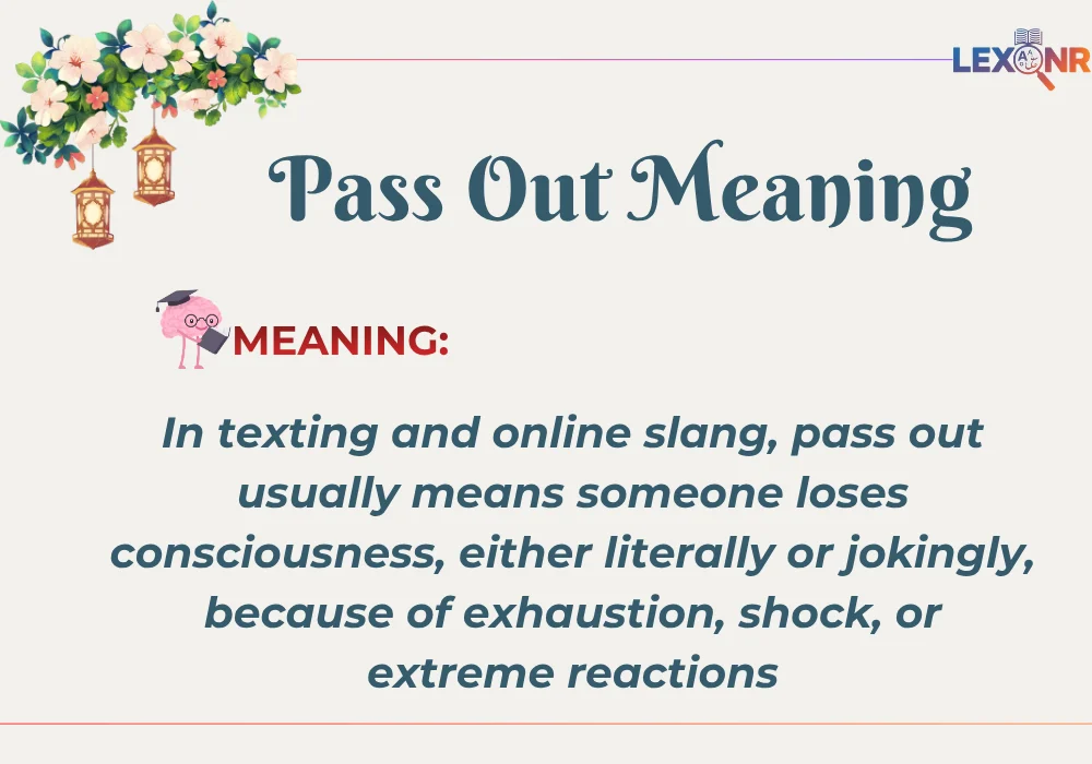 Pass Out Meaning