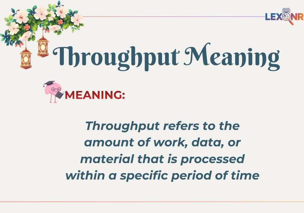 Throughput Meaning