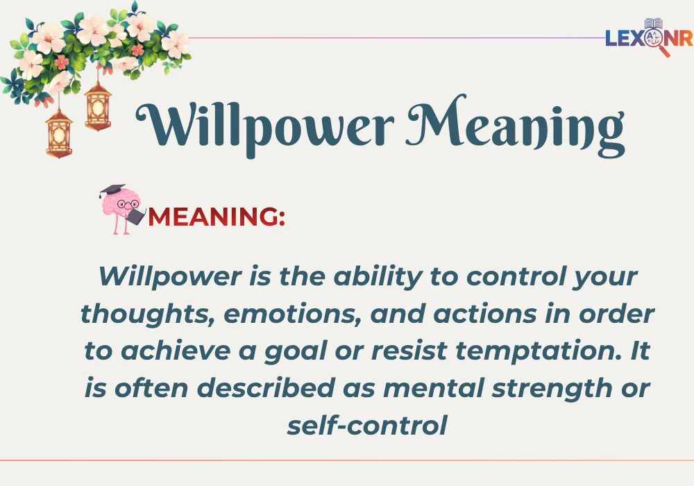 Willpower Meaning