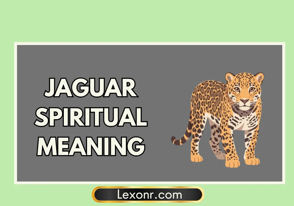 Jaguar Spiritual Meaning