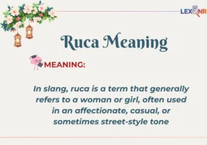 Ruca Meaning