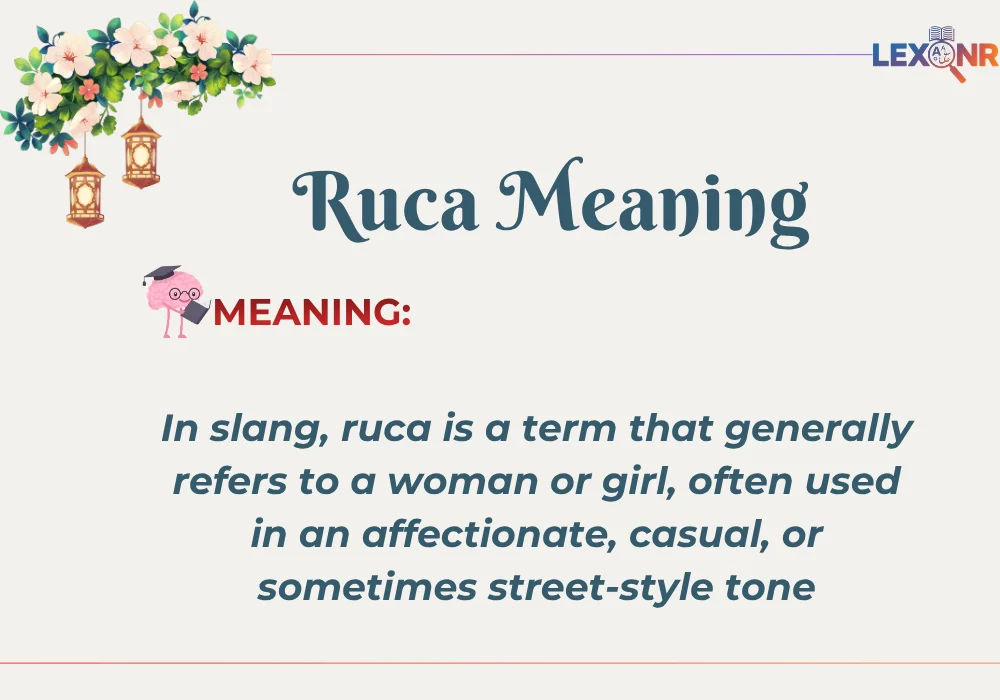 Ruca Meaning