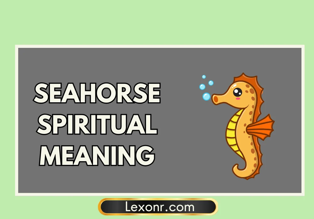 Seahorse Spiritual Meaning