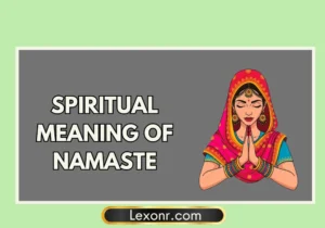 Spiritual Meaning of Namaste