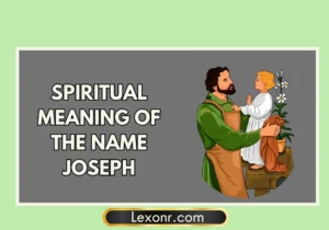 Spiritual Meaning of the Name Joseph