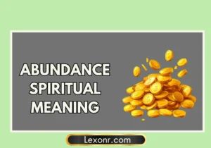 Abundance Spiritual Meaning
