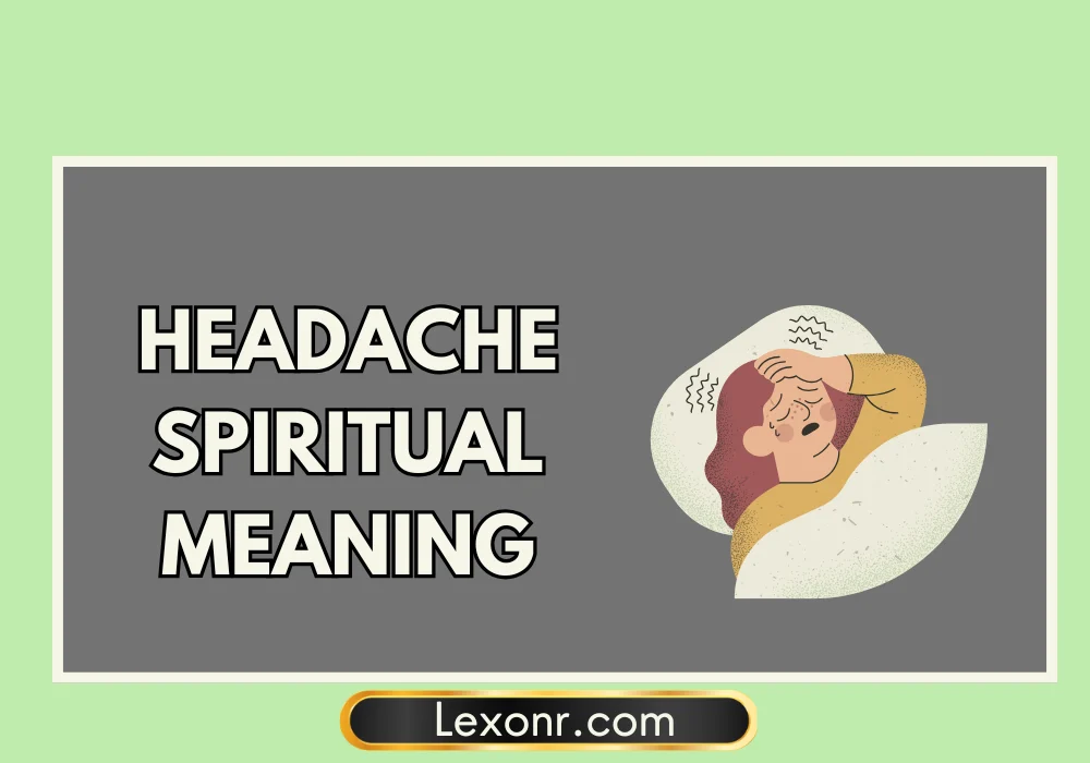Headache Spiritual Meaning