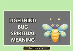 Lightning Bug Spiritual Meaning