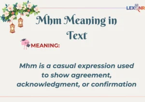 Mhm Meaning in Text