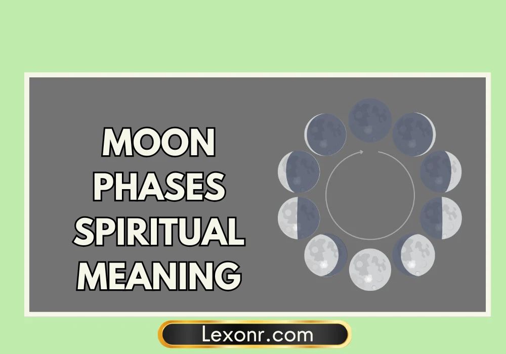 Moon Phases Spiritual Meaning
