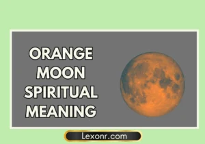 Orange Moon Spiritual Meaning