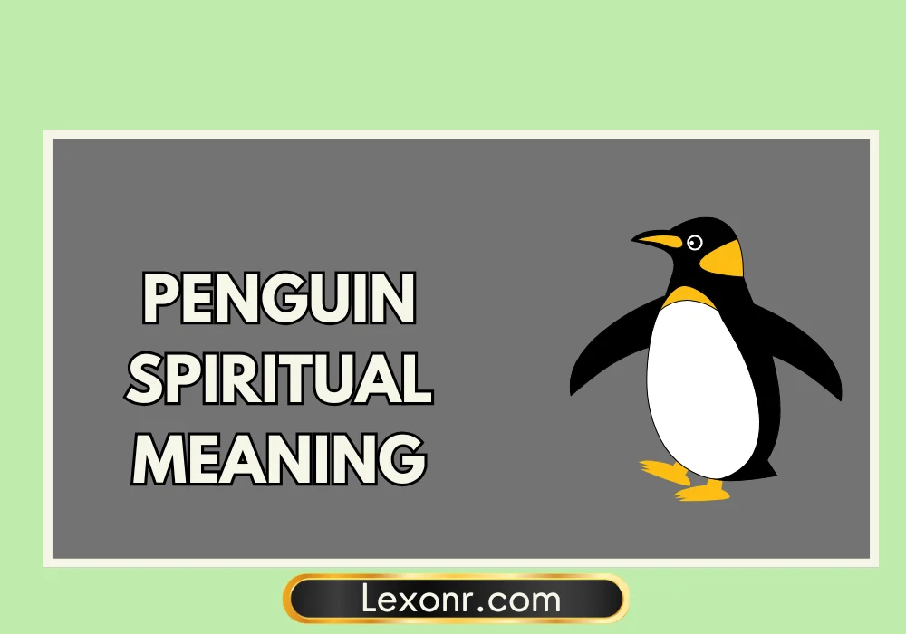 Penguin Spiritual Meaning