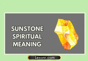 Sunstone Spiritual Meaning