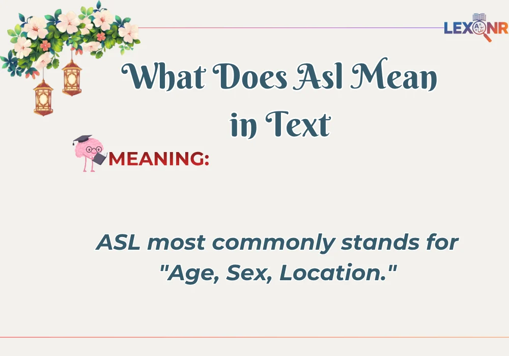What Does Asl Mean in Text